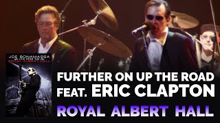 Joe Bonamassa &amp; Eric Clapton - &quot;Further On Up the Road&quot; (Official, 4K Re-Release)