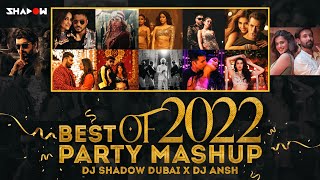 Best Of 2021 Party Mashup DJ Shadow Dubai x DJ Ansh