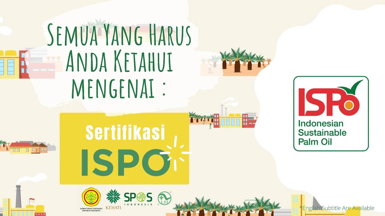 Indonesia Sustainable Palm Oil (ISPO) Dan Legalitas Sawit Rakyat | SPOS ...