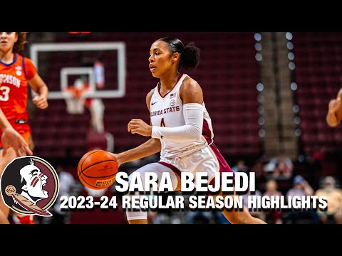 Sara Bejedi 2023-24 Regular Season Highlights | Florida State Guard