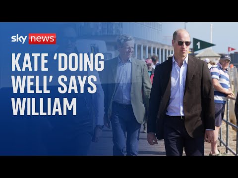 Princess of Wales 'doing well' after cancer diagnosis, says William