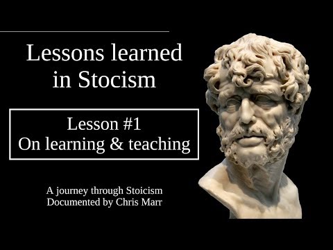 Stoic Lesson #1: On learning & teaching