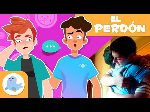 EL PERDÓN para niños 🙏🥺 Pedir perdón y perdonar 🤝💛
