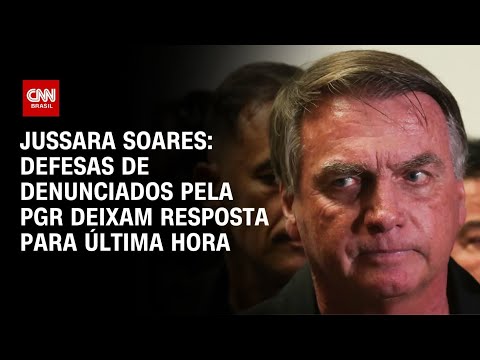 Jussara Soares: Defesas de denunciados pela PGR deixam resposta ao STF para última hora | CNN 360°