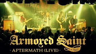 Armored Saint - Aftermath (OFFICIAL LIVE VIDEO)