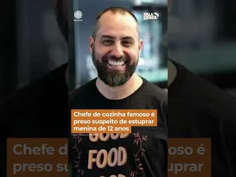 Chefe de cozinha famoso é preso suspeito de estuprar menina de 12 anos #FalaBrasil #Shorts