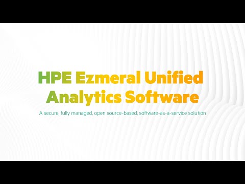 Unlock data and insights faster from edge-to-cloud with HPE Ezmeral Unified Analytics Software