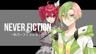 【VTuber】ネバーフィクション / Kanaria , 星街すいせい【歌ってみた】