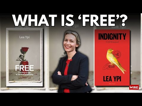 Lea Ypi’s Journey From ‘Free’ to ‘Indignity’ | Book Shook