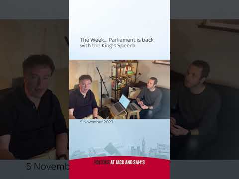 The Week... Parliament is back with the King's Speech
