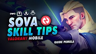 Penjelasan Skill & Tips Pake Sova Valorant Mobile - Tutorial Sova Pemu