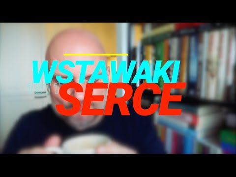 Wstawaki [#1811] Serce