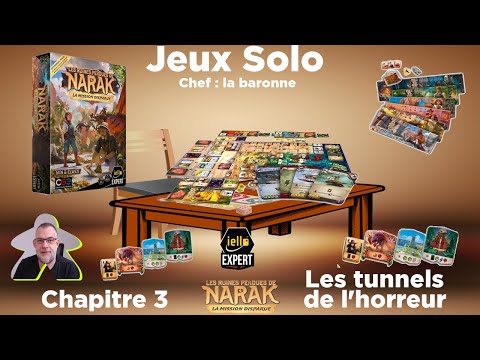 Les ruines perdues de Narak  - La mission disparue - chapitre 3 | Iello Expert | jeu de société