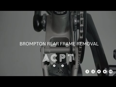 Brompton Rear Frame Removal
