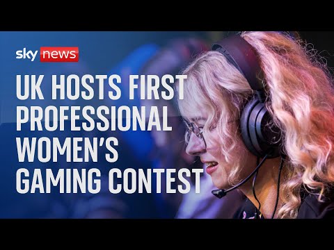 The female gamers compete for thousands of pounds at first event of its kind in UK