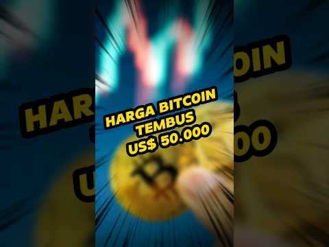 Harga bitcoin melonjak ke 50k USD?!?