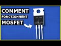 Comment fonctionnent les MOSFET  Le guide ultime pour devenir un PRO