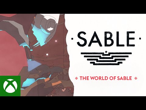 Sable - The World of Sable