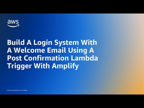 Build A Login System With A Welcome Email Using A Post Confirmation Lambda Trigger With Amplify!