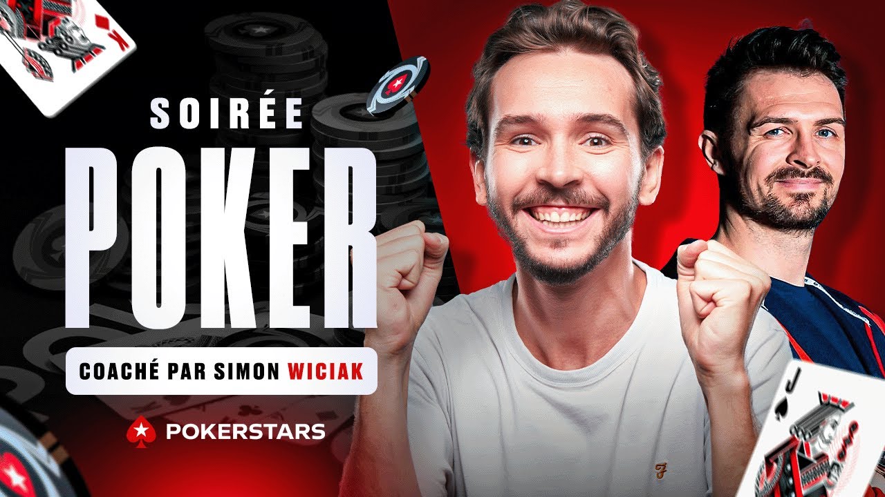 Soirée Poker coaché par Simon Wiciak... on a vibré !
