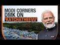 Explained : Political Row Over Katchatheevu as Pm Modi Attacks Dmk and Congress Over the Island |