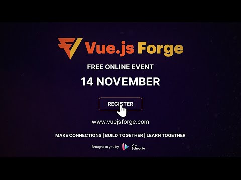 Vue.js Forge 2024: Tackle real-world Vue.js challenges with industry experts!