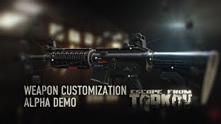 Escape from Tarkov - Alpha weapon customization