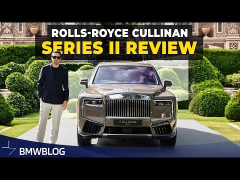 Rolls-Royce Cullinan Series II - First Review