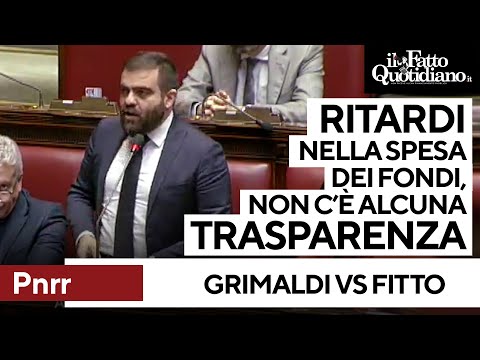 Grimaldi vs Fitto: "Sul Pnrr non c'è trasparenza. Avete speso speso poco e male"