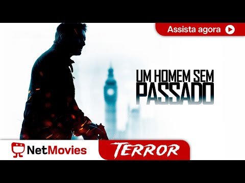 Um Homem Sem Passado - Filme Completo Dublado GRÁTIS  - Filme de Ação | NetMovies Terror