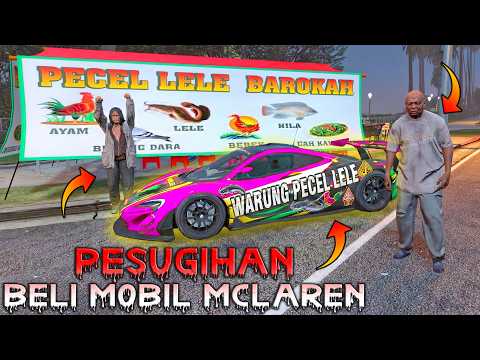 PENJUAL PECEL LELE BELI MOBIL MCLAREN HASIL PESUGIHAN POCONG - GTA 5 KISAH HORROR