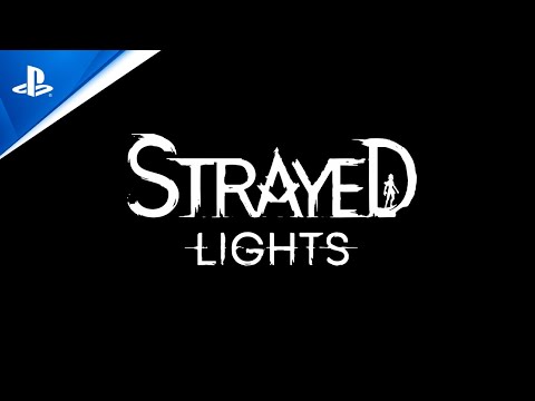 Strayed Lights - Reveal Trailer | PS5 & PS4 Games