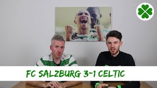 FC Salzburg 3-1 Celtic | It’s The Hope That Kills