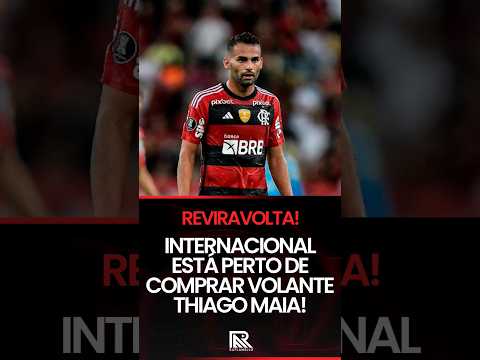 Internacional trabalha junto ao Flamengo para comprar Thiago Maia!