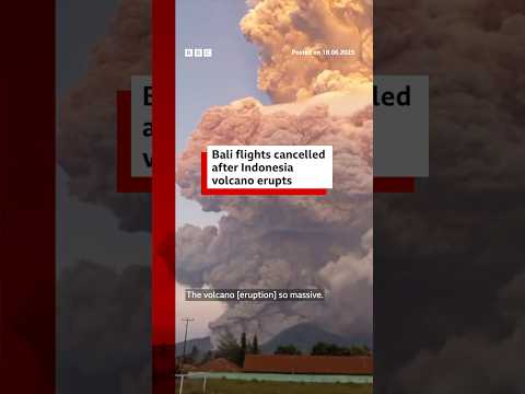 The volcano sent ash up to 11km in the air and cancelled flights to Bali. #Indonesia #Bali #BBCNews