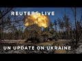 LIVE: UN rights chief briefs member states on situation in Ukraine