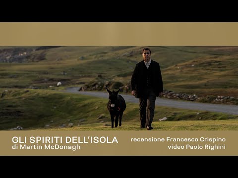 GLI SPIRITI DELL'ISOLA (THE BANSHEES OF INISHERIN) di Martin McDonagh / VENEZIA 79 / Recensione