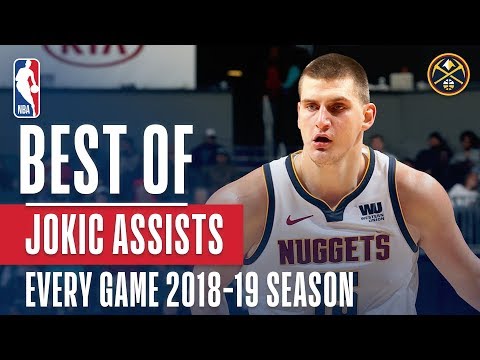 Nikola Jokic's Best Assist From Every Game Of The 2018-19 Season