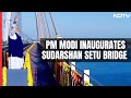 PM Modi In Gujarat LIVE I PM Modi To Inaugurate Indias Longest Cable-Stayed Bridge In Gujarat Today