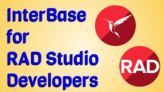 Getting started with InterBase: RAD Studio Developers