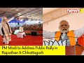 PM Modi to Address Public Rally in Rajasthan & Chhattisgarh | BJPs Lok Sabha Campaign | NewsX
