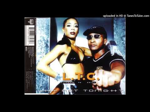 L.T.C - Why Not Tonight (Jean and Peran Killer Mix)