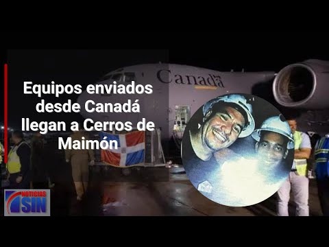 Equipos enviados desde Canadá llegan a Cerros de Maimón