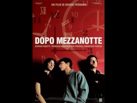 Dopo mezzanotte'