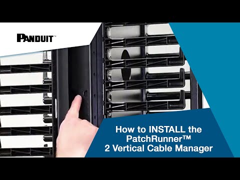 How to INSTALL the PatchRunner™2 Vertical Cable Manager