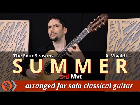 Summer (3rd Mvt) - The Four Seasons by A. Vivaldi - Solo Classical Guitar arr. by Emre Sabuncuoglu
