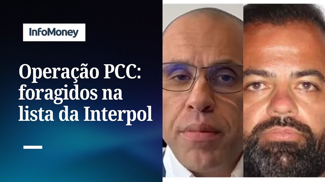 Foragidos de operação contra o PCC na Faria Lima estão na lista da Interpol | InfoMoney News