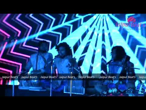 Jaipur Beat's Fusion Band - ICICI Bank Corporate Event - Sufi song akiya udikdiyan