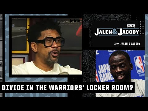 Jalen: The Draymond situation will create a division in the Warriors' locker room | Jalen & Jacoby video clip