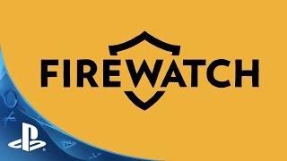 Firewatch - E3 2015
